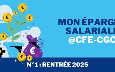 Mon Épargne Salariale @CFE-CGC