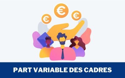 Part variable des cadres