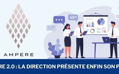 Ampere 2.0 : la Direction présente enfin son projet